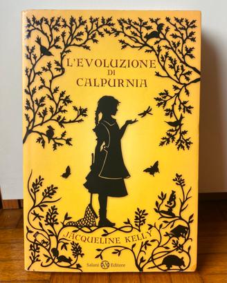 L'evoluzione di Calpurnia - Jacqueline Kelly