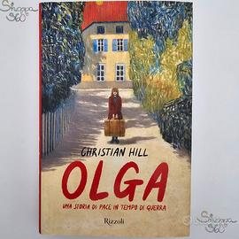 OLGA Storia di pace in tempo di guerre di Hill