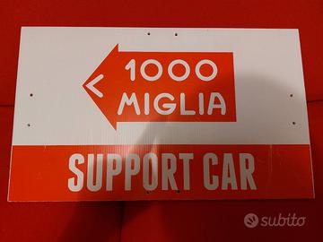 Raro Cartello tabella Mille Miglia Support Car