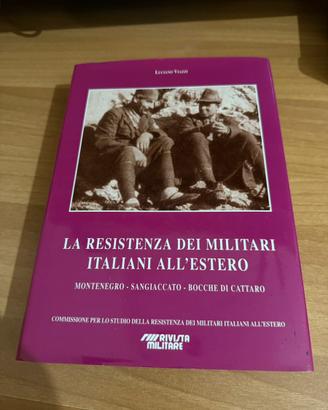 La resistenza dei militari italiani all’estero