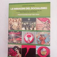 Le immagini del socialismo (con dedica di N.Nesi)