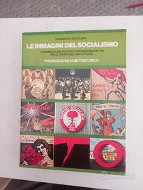 Le immagini del socialismo (con dedica di N.Nesi)