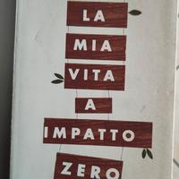 La mia vita a impatto zero