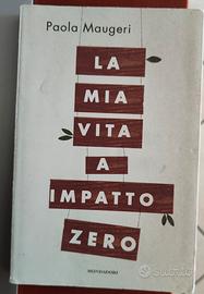 La mia vita a impatto zero