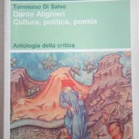 Dante Alighieri cultura politica e poesia Antolog