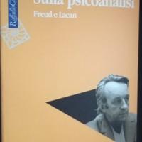 Sulla psicoanalisi Freud e Lacan