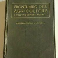 ‘Prontuario dell’agricoltore’ Manuale Hoepli 1939