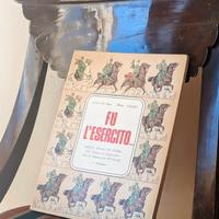 Libro storico "Fu l'Esercito... 
