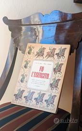 Libro storico "Fu l'Esercito... 