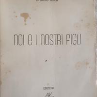 Libro Vintage : Noi e i nostri figli