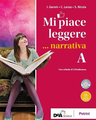 MI PIACE LEGGERE VOL. A NARRATIVA+VOL. D+invalsi
