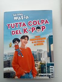 Tutta colpa del K-pop libro