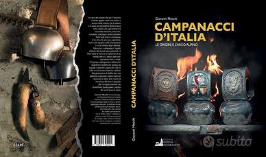 Campanacci d'Italia 1. Le origini e l'arco alpino