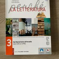 Perché letteratura? 3 - Dal manierismo all'arcadia