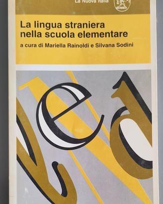 LA LINGUA STRANIERA NELLA SCUOLA ELEMENTARE, 1992