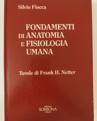 Fondamenti di Anatomia e a fisiologia Umana