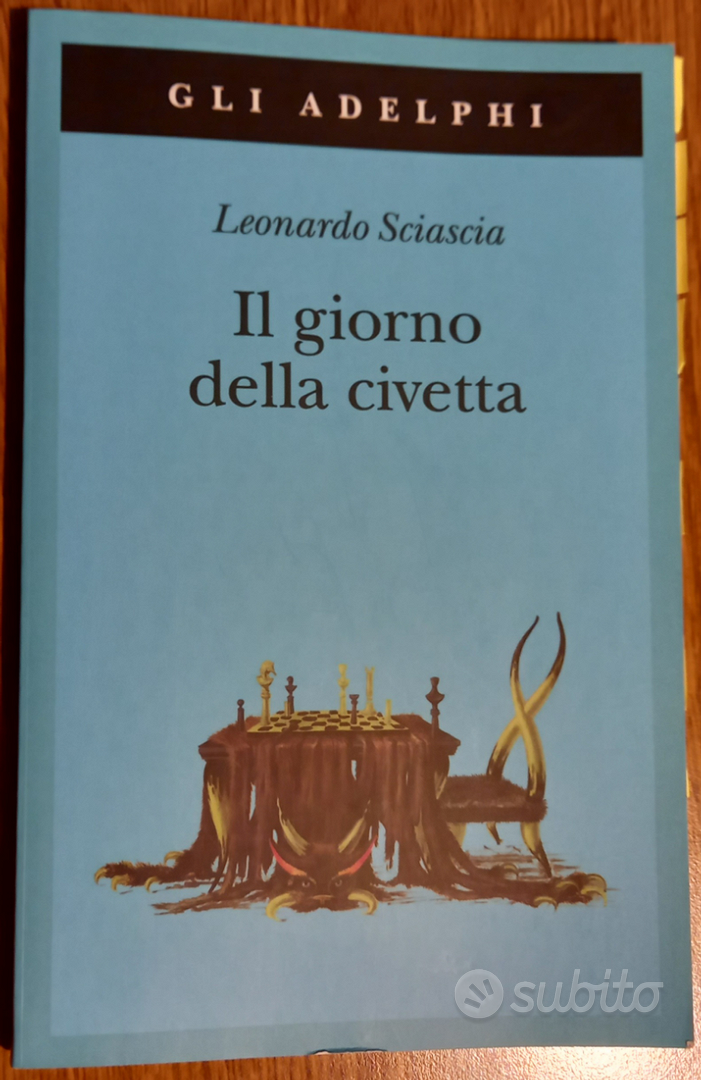 Il giorno della civetta - Leonardo Sciascia - Libro - Adelphi - Gli Adelphi