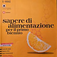 sapere di alimentazione per il primo biennio 