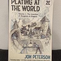 Playing at the World 2e, Volume 1 - Jon Peterson