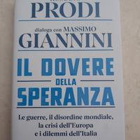 Il Dovere Della Speranza - Giannini Prodi