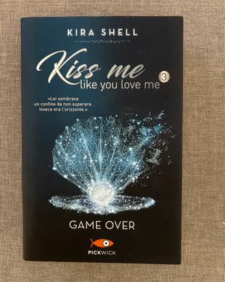 Kiss me like you love me 3