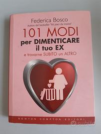 Libro – “101 modi per dimenticare il tuo ex”
