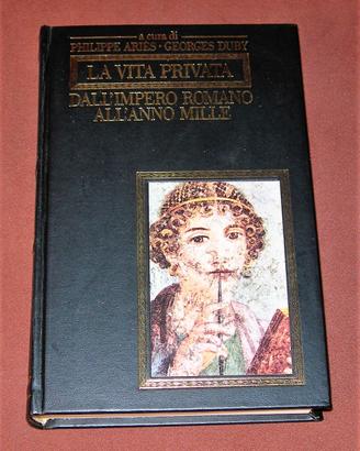 Vita privata dall'impero romano all'anno mille