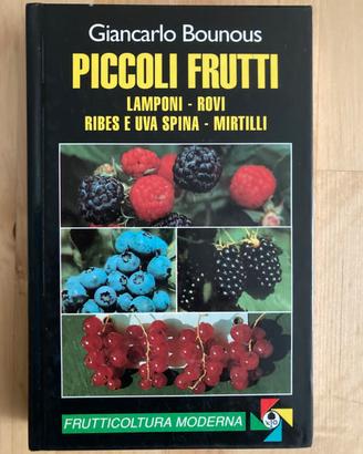 Manuale Piccoli Frutti G. Bounous