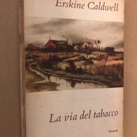Erskine Caldwell - La via del tabacco