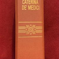 Caterina de’ Medici-Un’italiana sul trono di Franc