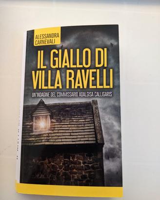 ALESSANDRA CARNEVALI – IL GIALLO DI VILLA RAVELLI