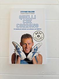 Libro Quelli che corrono - S. Baldini