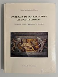 L'Abbazia di San Salvatore al Monte Amiata