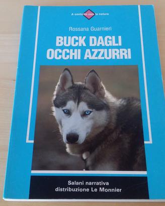 Libro Buck dagli occhi azzurri R. Guarnieri Salani