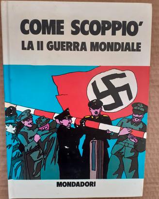 Libro "Come scopiò la II guerra mondiale"