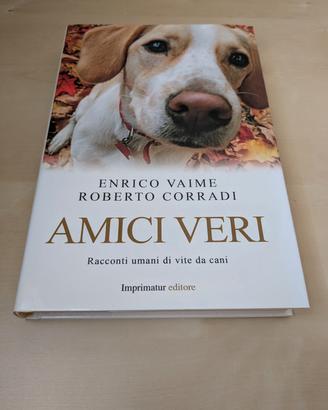 Libro in italiano Amici veri di Vaime e Corradi