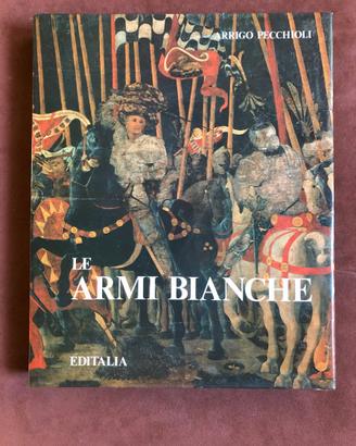 Armi bianche - A. Pecchioli - 1983