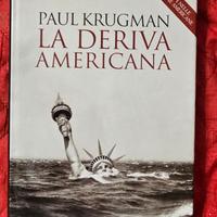 Paul Krugman – La deriva americana, Laterza 2004
