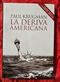 Paul Krugman – La deriva americana, Laterza 2004