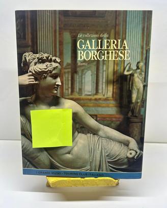 Le Collezioni della Galleria Borghese Roma