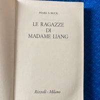 Pearl S. Buck Le ragazze di Madame Liang