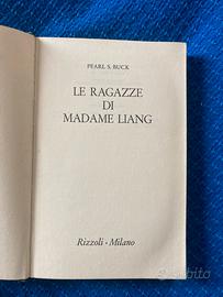 Pearl S. Buck Le ragazze di Madame Liang