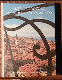 Arte nell'Antico Marchesato di Saluzzo