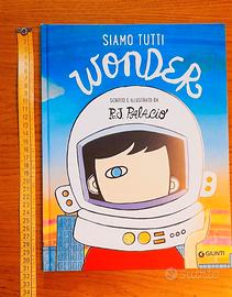 Libro SIAMO TUTTI WONDER --nuovo--