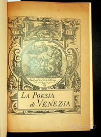 La poesia di Venezia . Venezia 1909