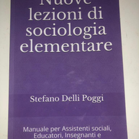 Nuove lezioni Sociologia elementare Delli Poggi