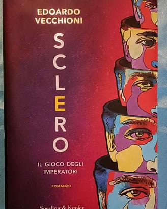 Libro Sclero di Edoardo Vecchioni Autografato