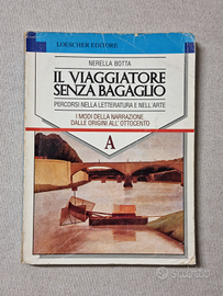 Il viaggiatore senza bagaglio - Nerella Botta