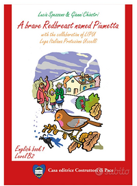 A brave Redbreast named Piumetta di Lucia Spezzano