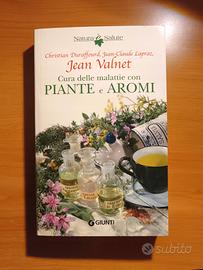 "Cura delle malattie con piante e aromi" Libro